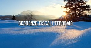 Scadenze fiscali febbraio 2020