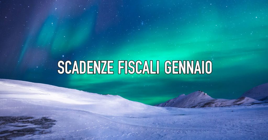 Le Scadenze fiscali di gennaio 2020