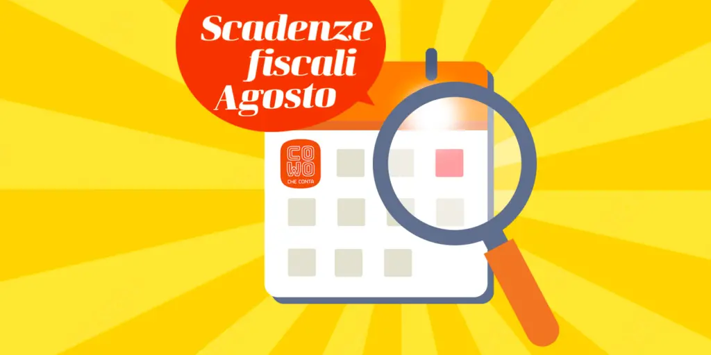 Scadenze fiscali di agosto 2025