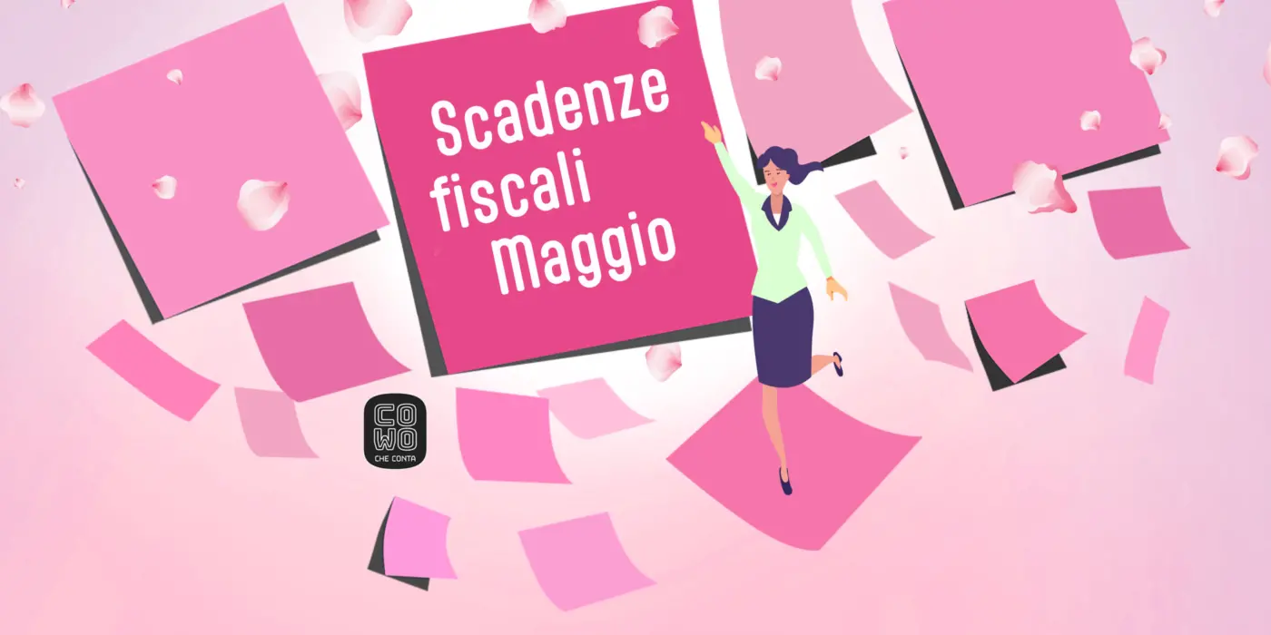 Scadenze fiscali di maggio 2026