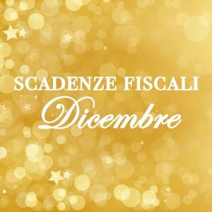 Scadenze fiscali Dicembre 2022